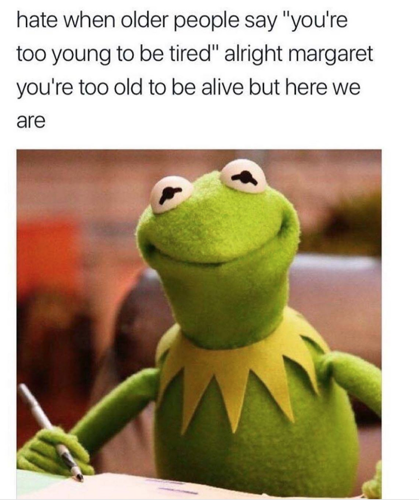 memes about being tired