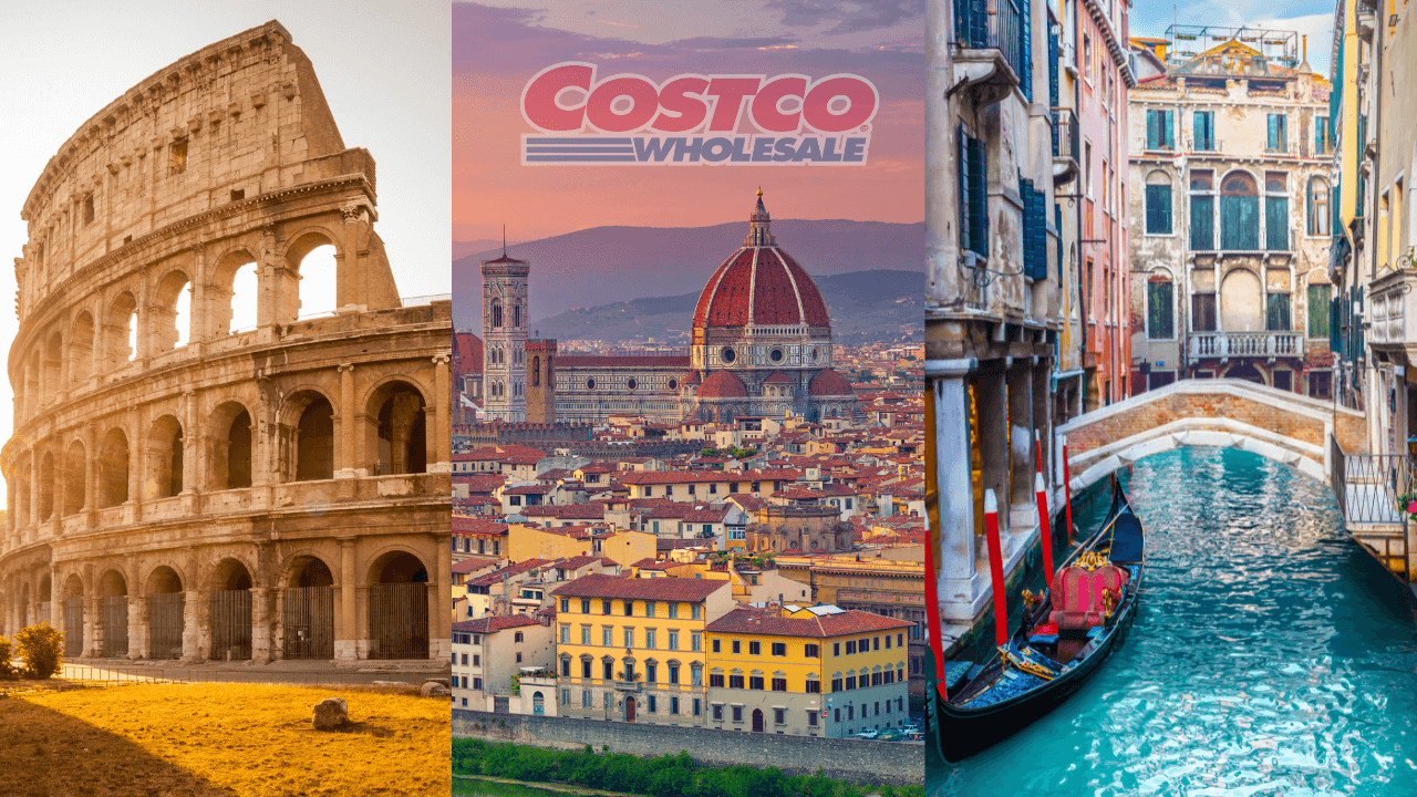 rome, venice and florence italy all in one picture with the costco wholesale logo at the top
